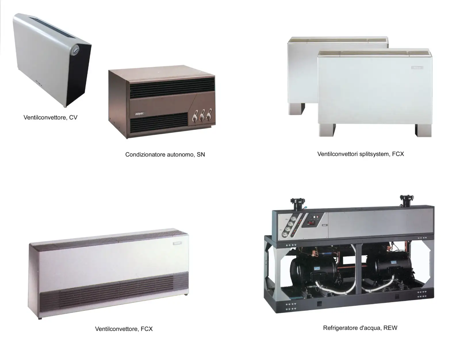 Cinque prodotti Aermec: ventilconvettore CV, condizionatore autonomo SN, ventilconvettori splitsystem FCX, ventilconvettore FCX e refrigeratore d’acqua REW, Aermec